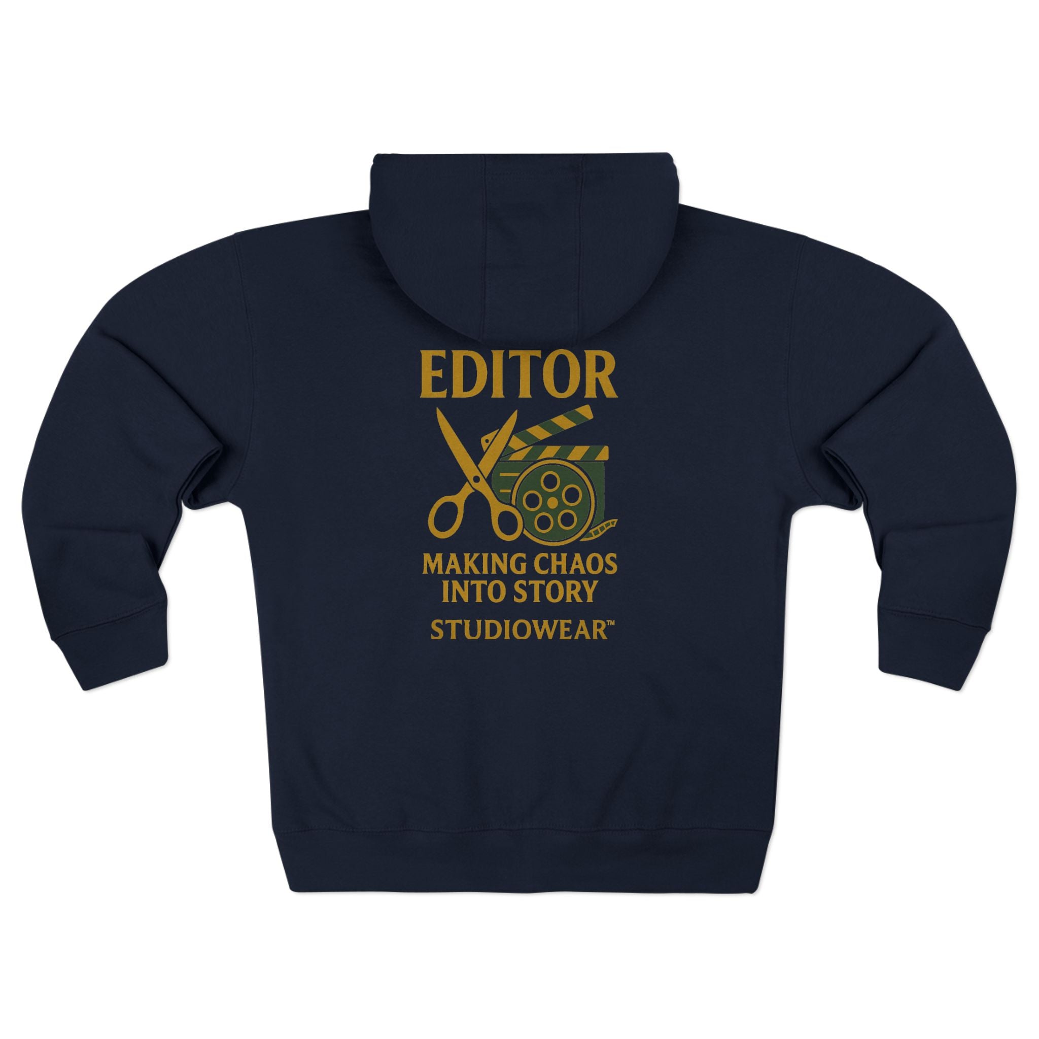 Editor Zip Hoodie – “Making Chaos Into Story” Film Editor Hoodie